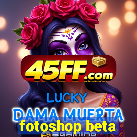 fotoshop beta